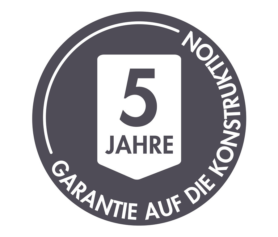 5 Jahre Garantie auf die Konstruktion.