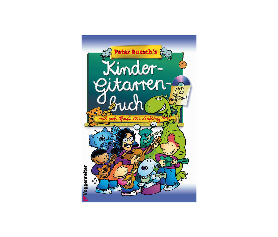 Cover von Peter Burschs Kinder-Gitarrenbuch mit Cartoonfiguren, die Gitarre spielen, darunter Voggenreiter Kindergitarren-Sets.